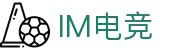 im电竞(中国)电子竞技平台 - 让每场比赛更有看点